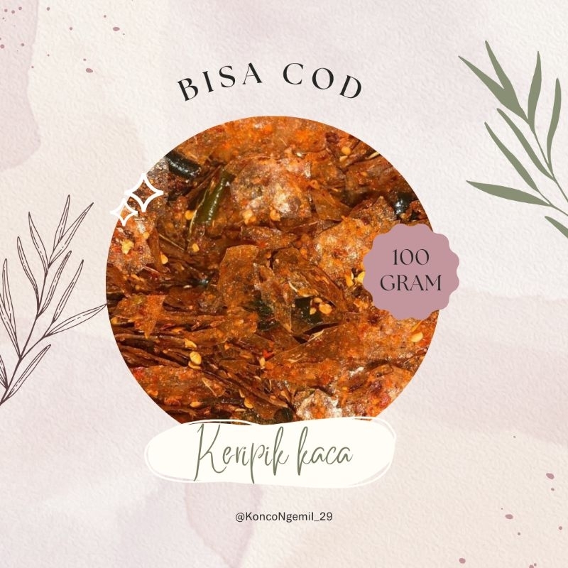 

KERIPIK KACA/KRIPCA BELEDAG ASIN GURIH 100 GRAM