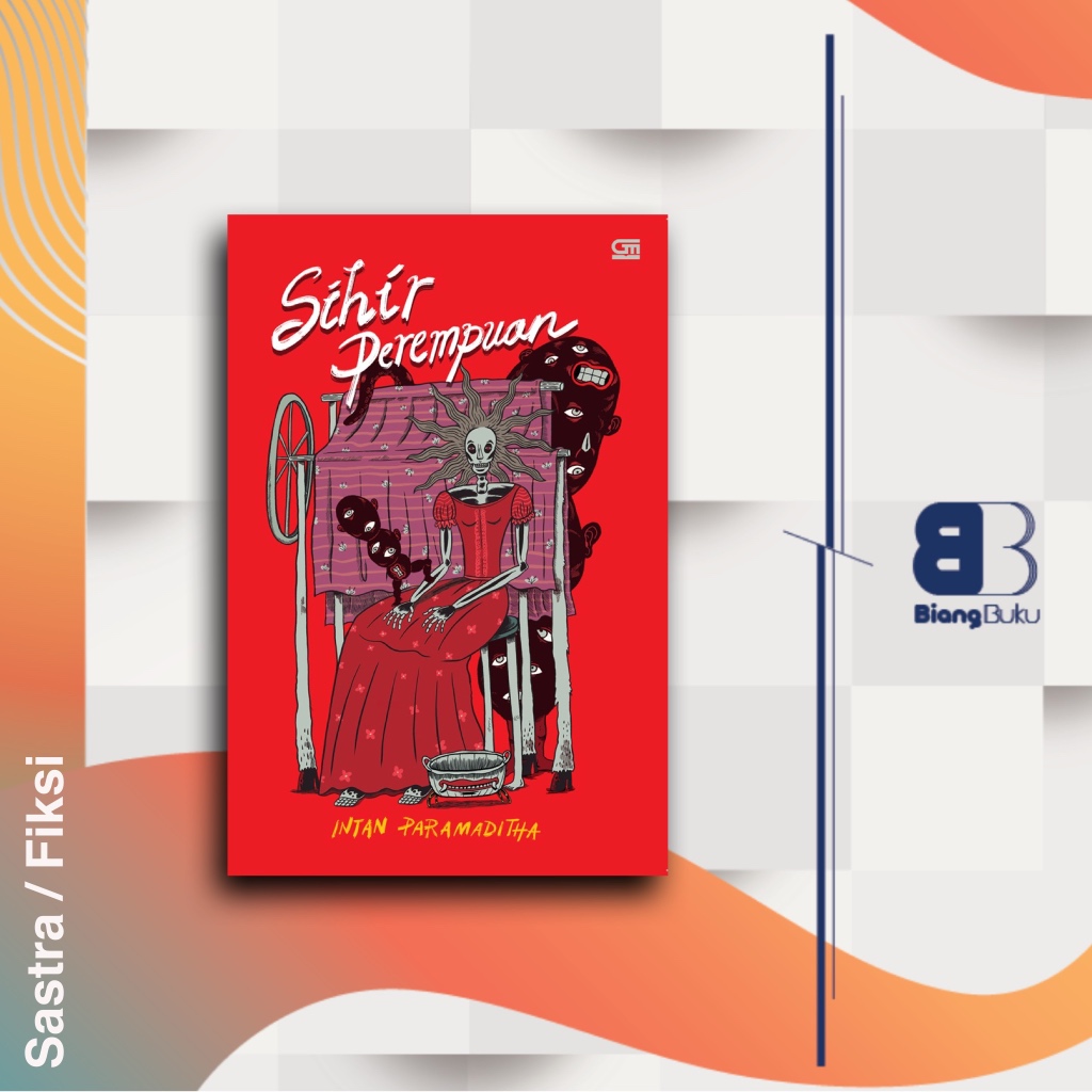 Buku Sihir Perempuan - Intan Paramaditha Ori Gramedia Baru