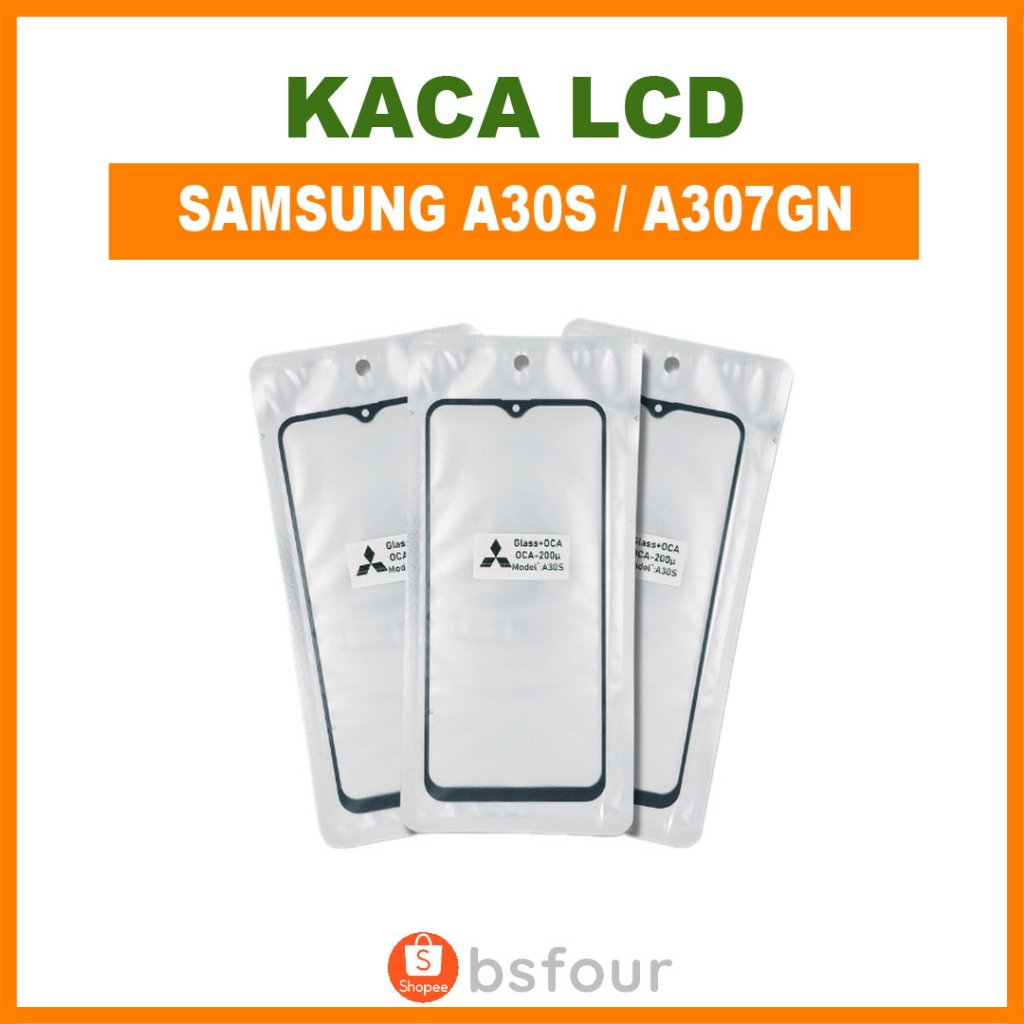 KACA LCD SAMSUNG A30S / A307GN