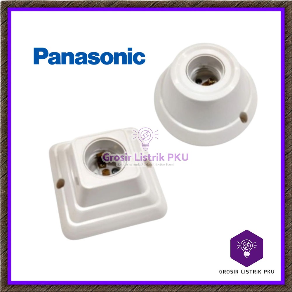 Fitting Lampu E27 Panasonic / Fitting Plafon Panasonic Bulat NLP52201 Petak NLP52202 Original  Panas