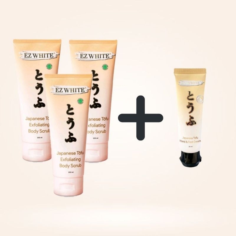 EZ WHITE JAPANESE TOFU EXFOLIATING BODY SCRUB 3 PCS GRATIS 1 PC EZ WHITE TOFU HAND&FOOT CREAM