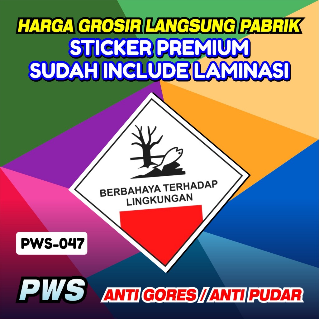 

Sticker Safety Sigh / Sticker Premium Berbahaya Terhadap Lingkungan
