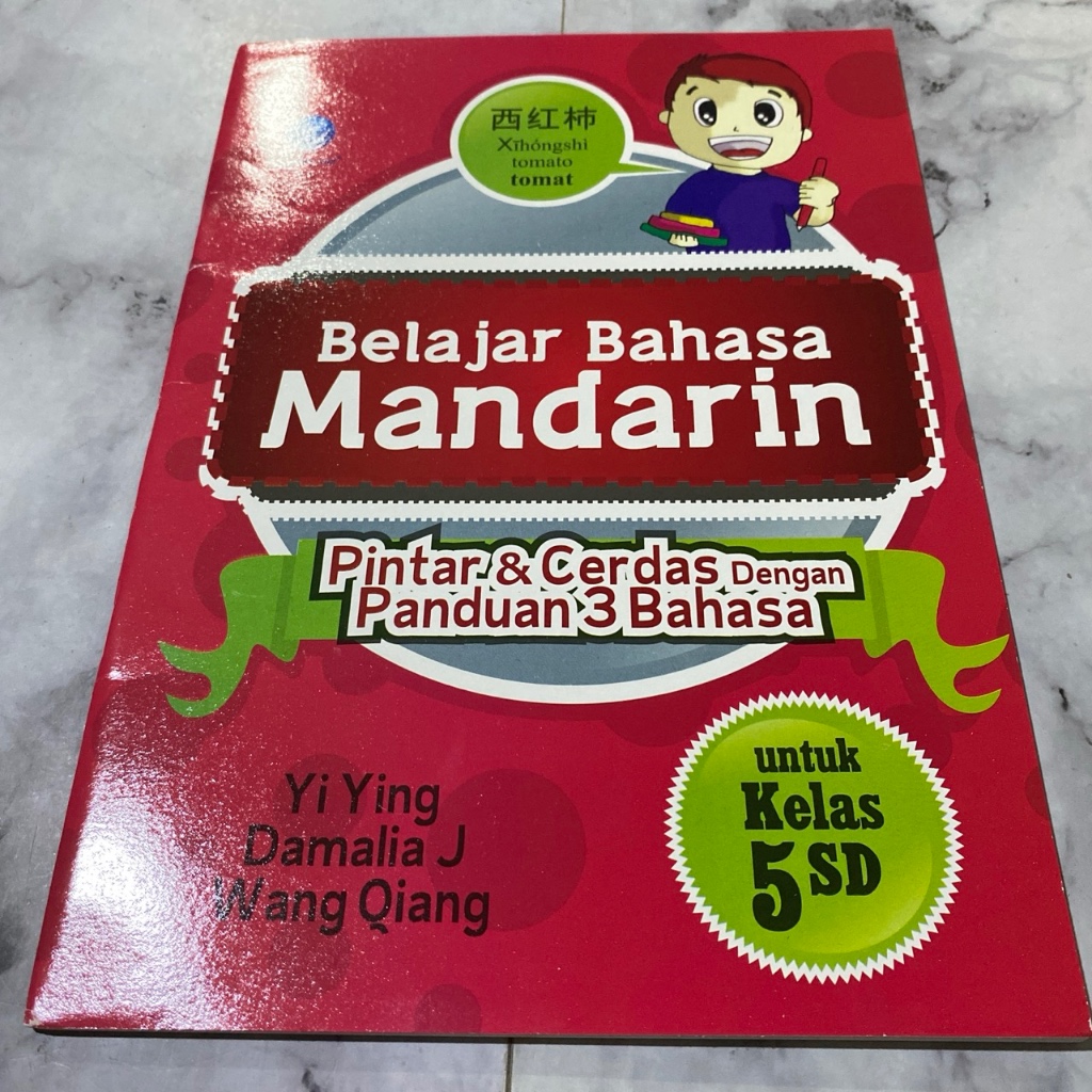 buku belajar anak bahasa mandarin percakapan chinese anak pintar sebelum sekolah / buku belajar anak