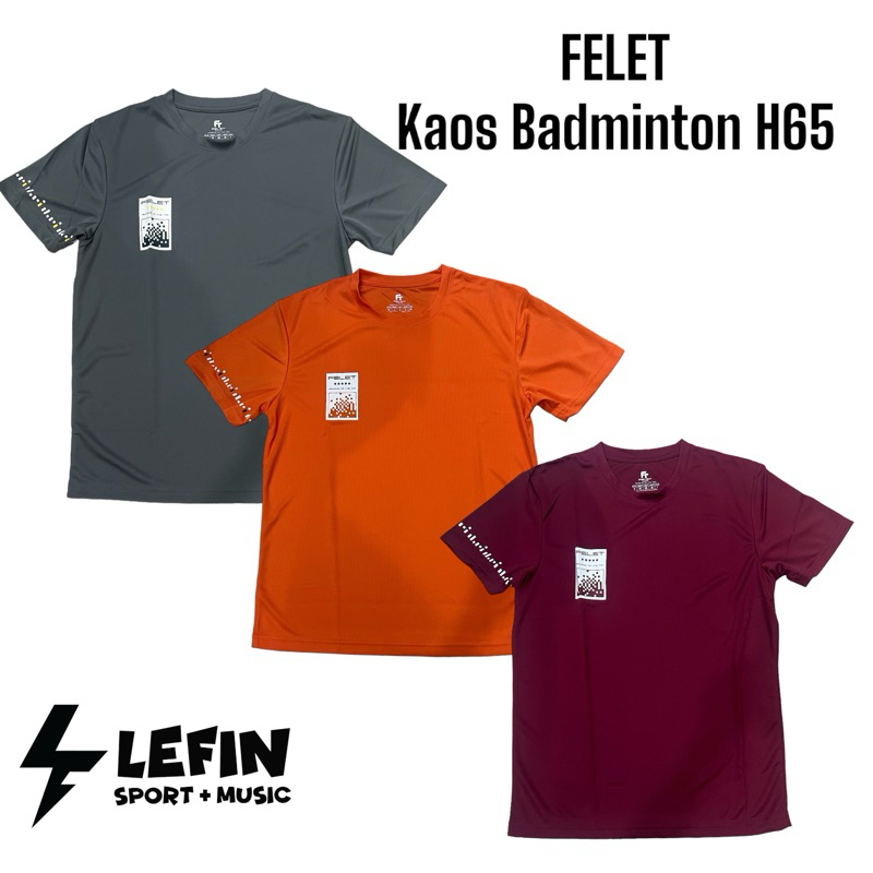 Kaos Badminton Olahraga Felet H65 Original