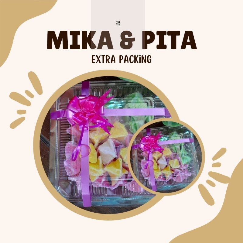 

Extra Packing Mika Pita