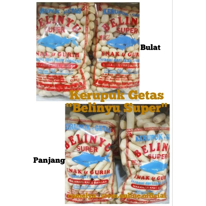 

Kerupuk Getas Merk Belinyu Super 250gram Khas Belinyu Bangka
