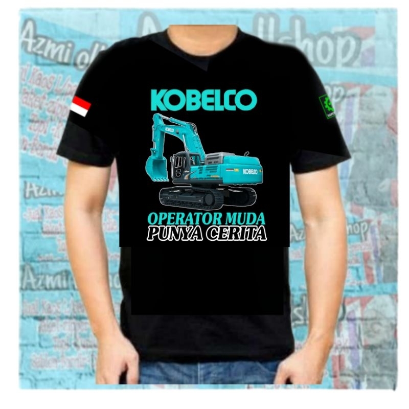 Kaos sablon operator muda punya cerita excavator kobelco/kaos distro alat berat excavator