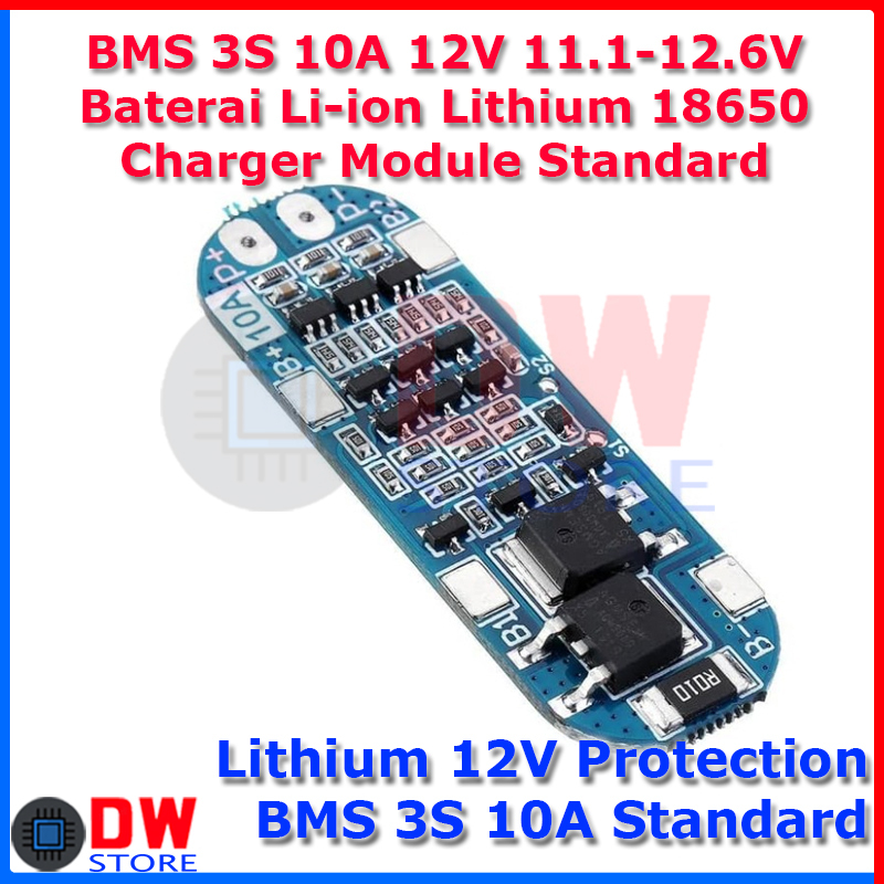 BMS 3S 10A 12V 11.1V 12.6V Baterai Li-ion Lithium 18650 Charger Module