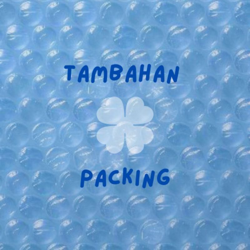 

Tambahan Packing (enola.mshio)