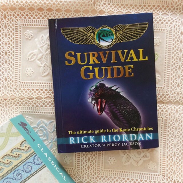 Survival Guide: the ultimate guide to the Kane Chronicles - Rick Riordan