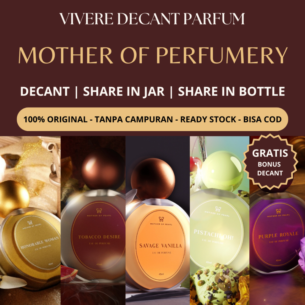 (Decant Share Tester Parfum) MOTHER OF PERFUMERY MOP - EASY LIFE INTOXICATING LOVE BUTTERFLY KISS TO