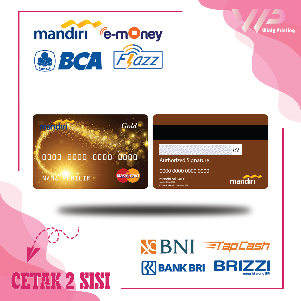 KARTU EMONEY DEBIT KREDIT PLATINUM GOLD MANDIRI FLAZZ BCA GEN 2 BNI TAPCASH BRIZZI BRI - 2 SISI