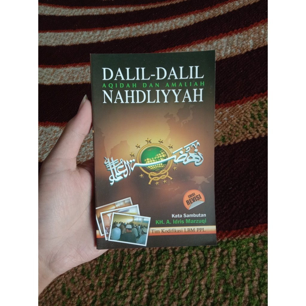 

Buku Dalil dalil Aqidah dan Amaliah Nahdliyyah