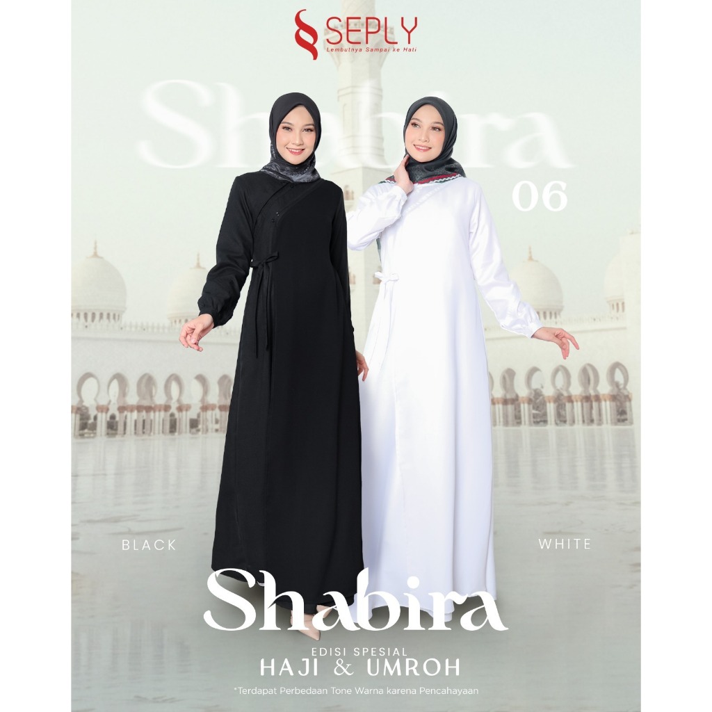 Gamis Shabira 06 07 08 by Ethica Seply original || spesial Haji dan Umroh Edition warna putih hitam 