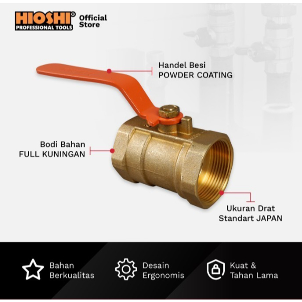 BALL VALVE / STOP KRAN (KUNINGAN) HIOSHI PRO 3/4"