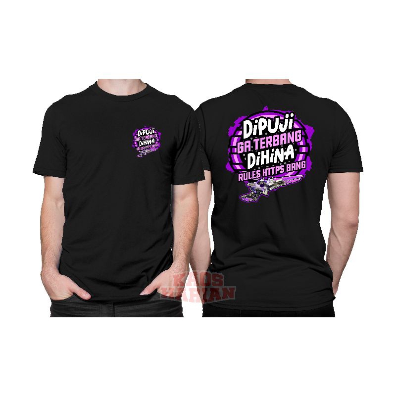 T-SHIRT KAOS DIPUJI GA TERBANG DIHINA RULES HT2PS BANG VERSI SG EVO FF