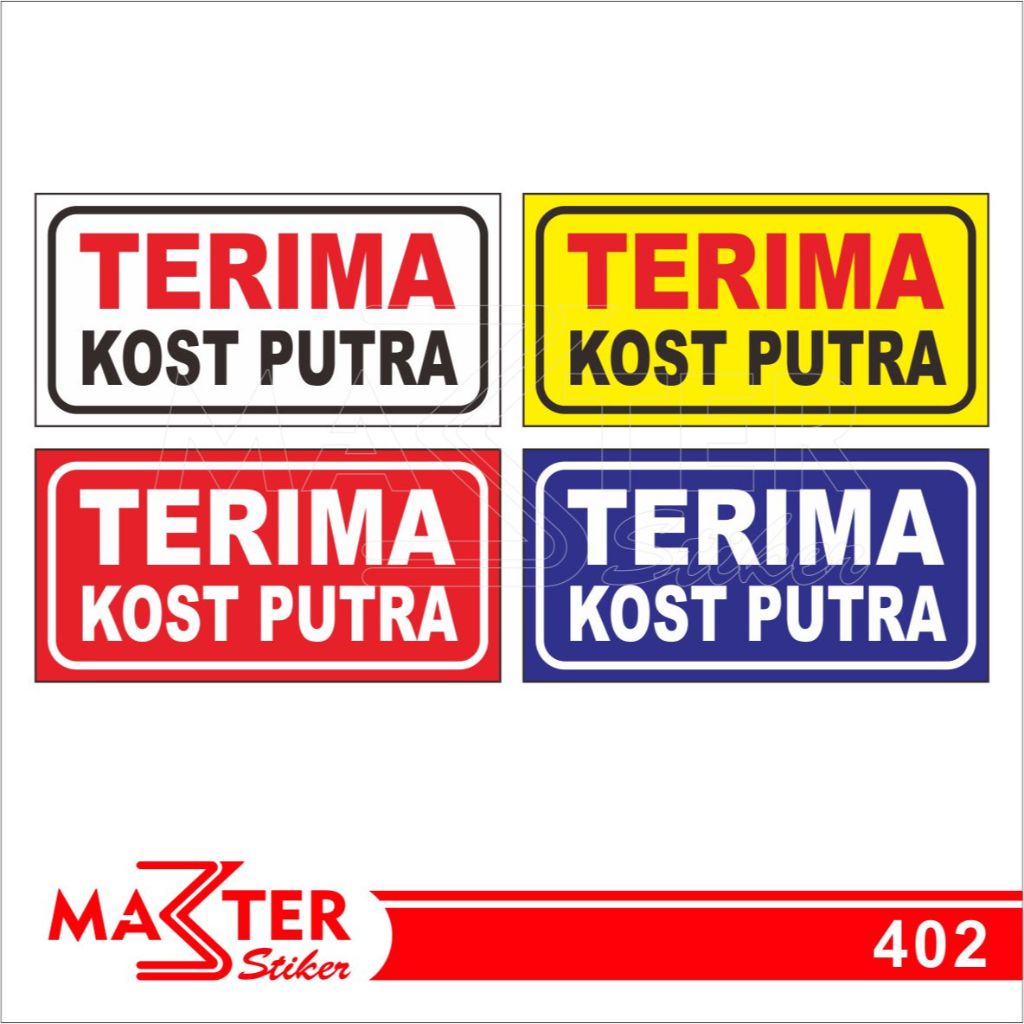 

402 - Stiker Terima Kost Putra, Sticker Vinyl, Premium, Tahan Air, Termurah, dan Bisa Custom