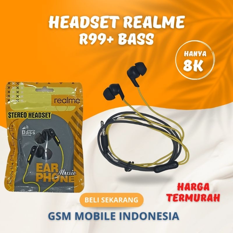 PROMO Headset Realme R99+ Handsfree Realme R99+ Bass Mic