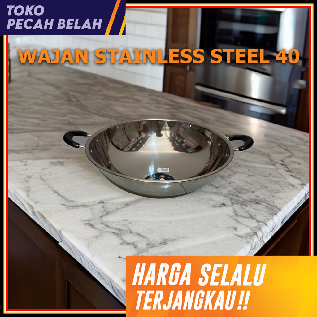 Wajan Stainless Steel 40 Tebal