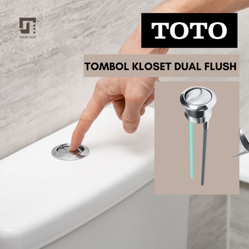 TOMBOL PENCET KLOSET DUDUK TOTO ASLI / PENCETAN TOMBOL DUAL FLUSH KLOSET / CLOSET / TOILET DUDUK