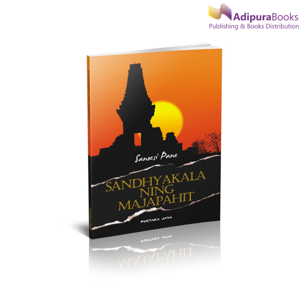 Buku Sandyakala Ning Majapahit Buku Sastra Karya Sanoesi Pane