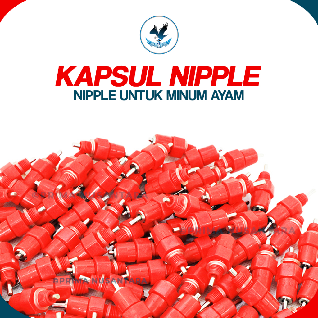KAPSUL NIPPLE CAPSULE NIPEL NEPEL NIPLE MINUM AYAM KANDANG AYAM BROILER
