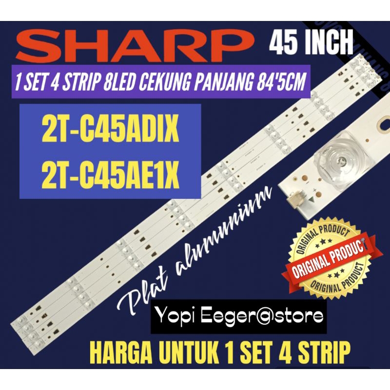 BACKLIGHT TV LCD LED SHARP 45 INCH 2T-C45ADIX- 2T-C45AE1X BACKLIGHT TV SHARP 45" INCH