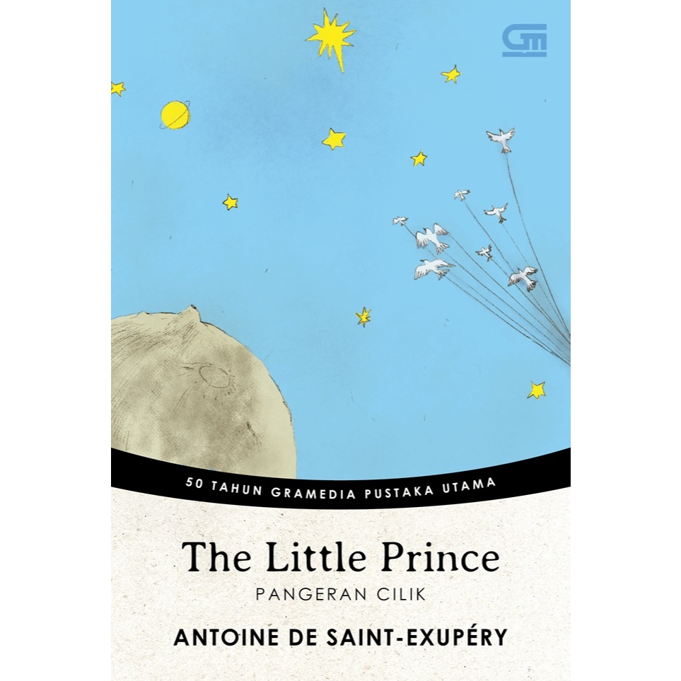 Gramedia MKG - Novel Pangeran Cilik (The Little Prince) (Edisi Cover Spesial HUT GPU 50 Tahun)