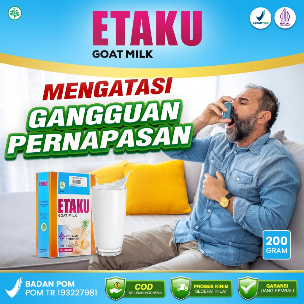 

Etaku Goat Milk Obat Gangguan Pernapasan Nafas Cepat Sakit Paru-Paru TBC Perfusi Mengi Bengek Asma