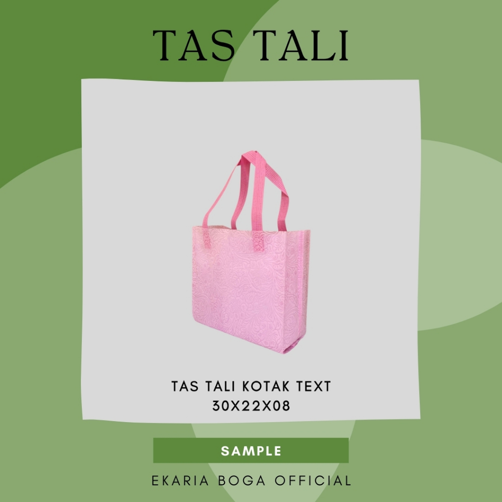 

TAS | TAS SPUNDBOND | GOODIE BAG | HSH TEKSTUR |TAS TALI KOTAK TEXT 30