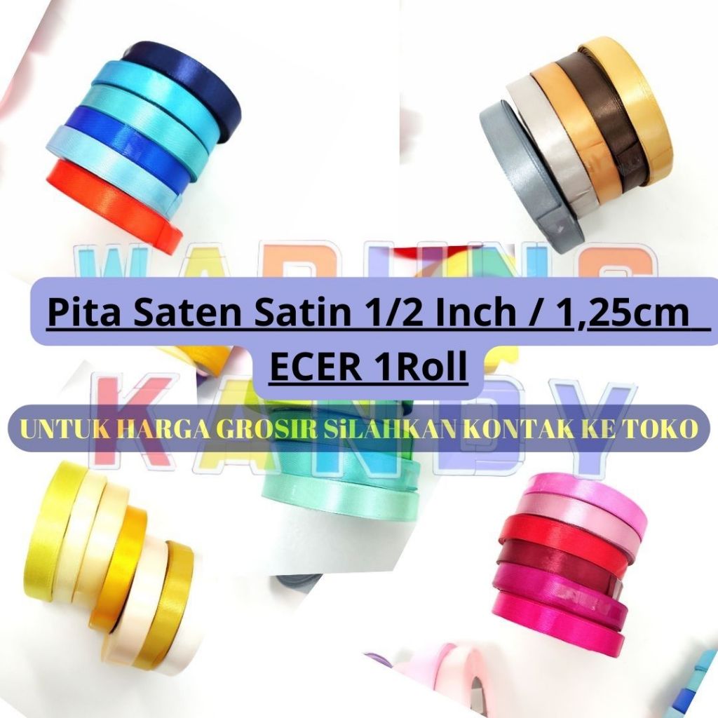 

Pita Saten Satin 1/2 Inch / 1,25cm ~ ECER 1Roll