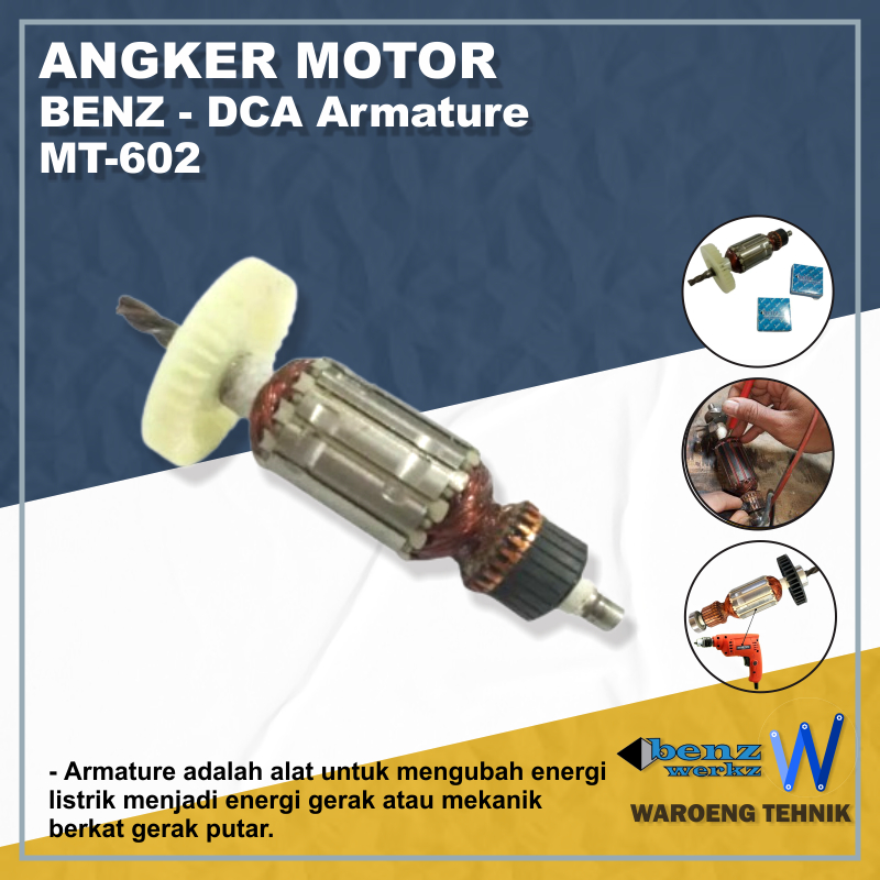 Angker Motor Armature MT 602 DCA Armature
