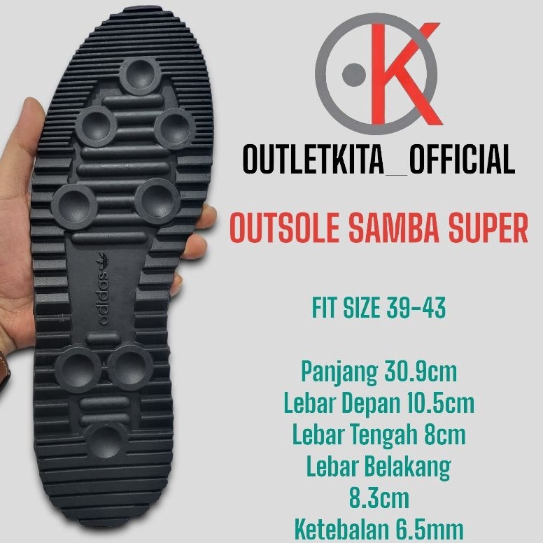 KODE Q42F Outsole Adidas Samba Super