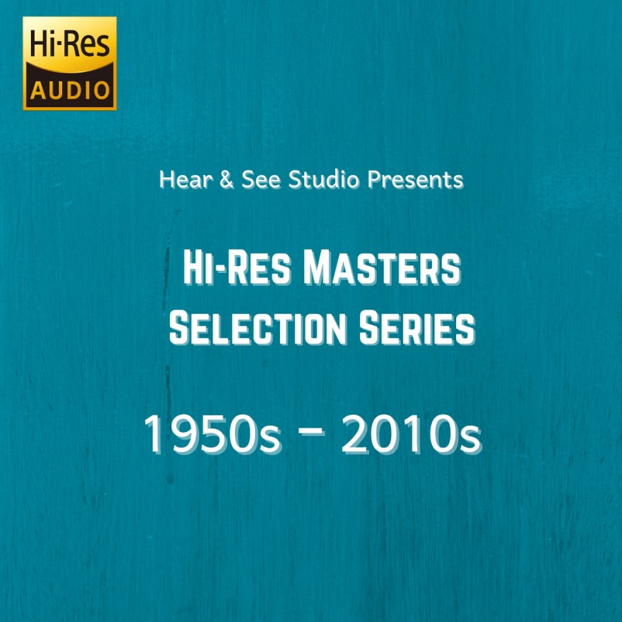 Loseless Hi-Res Masters: 1950's - 2010's