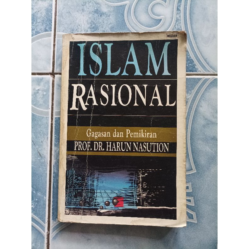 Original Langka Islam Rasional Gagasan dan Pemikiran Prof. Dr. Harun Nasution