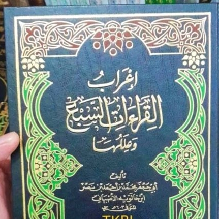 Kitab qiroat sab'ah qiroat Asyroh referensi kitab tentang qiroat Qiro'at Sab'ah Qiro'at asyroh