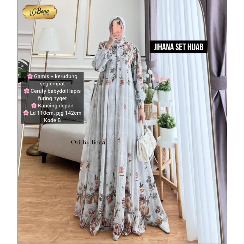 JIHAN SET HIJAB/ SETELAN DRES MAXI GAMIS PREMIUM ORI BONA