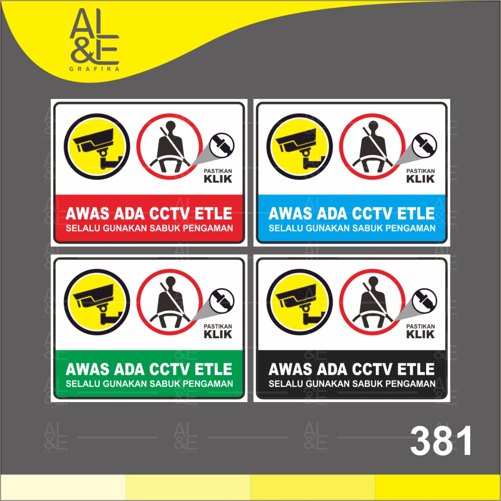 

381 - Stiker Awas Ada CCTV ETLE, Gunakan Sabuk Pengaman, Sticker Vinyl, Premium, Tahan Air