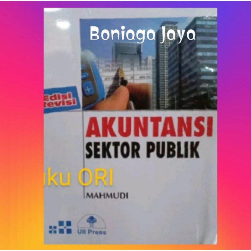 Akuntansi Sektor Publik Edisi Revisi - Mahmudi