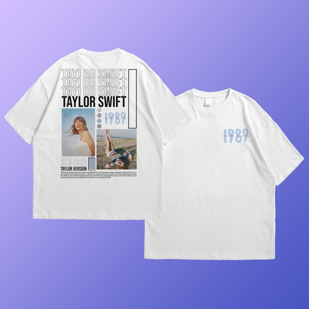 Kaos Tshirt Oversize Taylor Swift 1989 Taylor's version