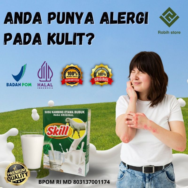 

ANDA PUNYA ALERGI PADA KULIT CEGAH DENGAN MENGONSUMSI SUSU KAMBING ETAWA SKILL 100% ORIGINAL