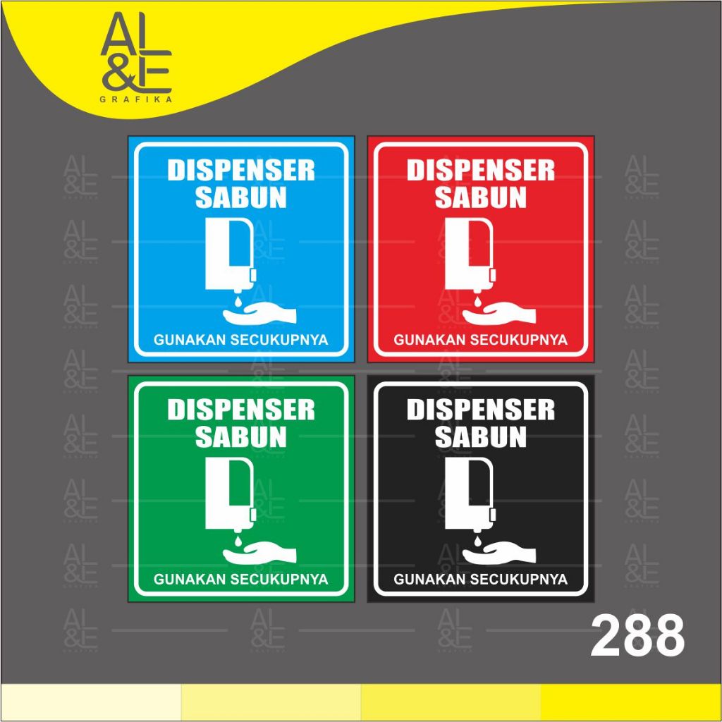 

288 - Stiker Dispenser Sabun, Sticker Vinyl, Premium, Tahan Air