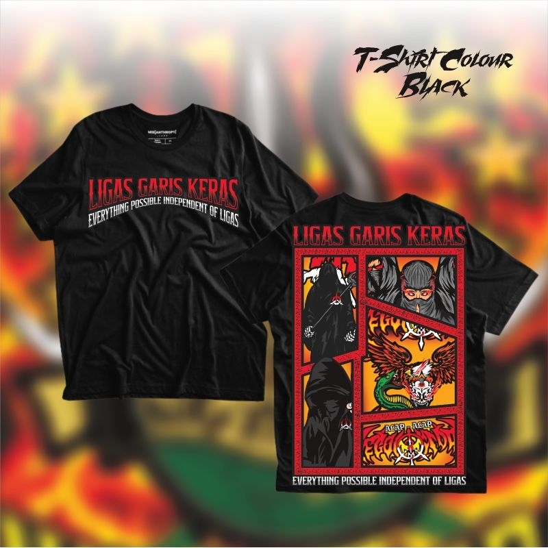 Kaos Pagar Nusa Ligas Garis Keras Everything Possible Independen of Ligas