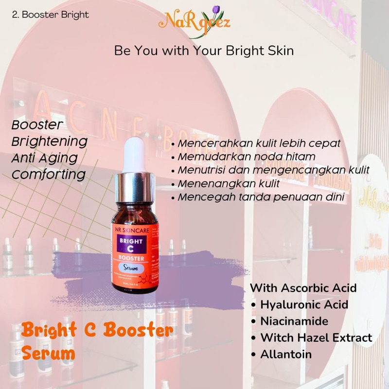 BRIGHT C BOOSTER SERUM FLEK DAN ANTIAGING NR SKINCARE by NARGEEZ