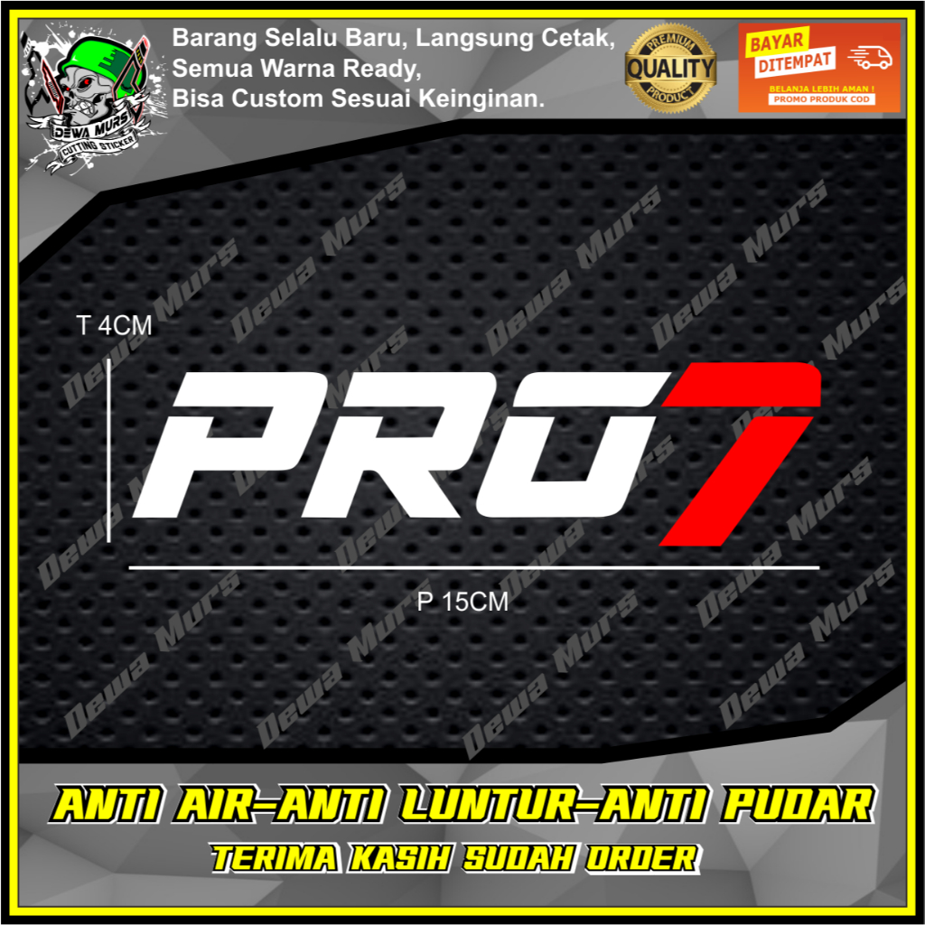 Cutting Sticker PRO7 ADA WARNA MERAHNYA ANGKA 7