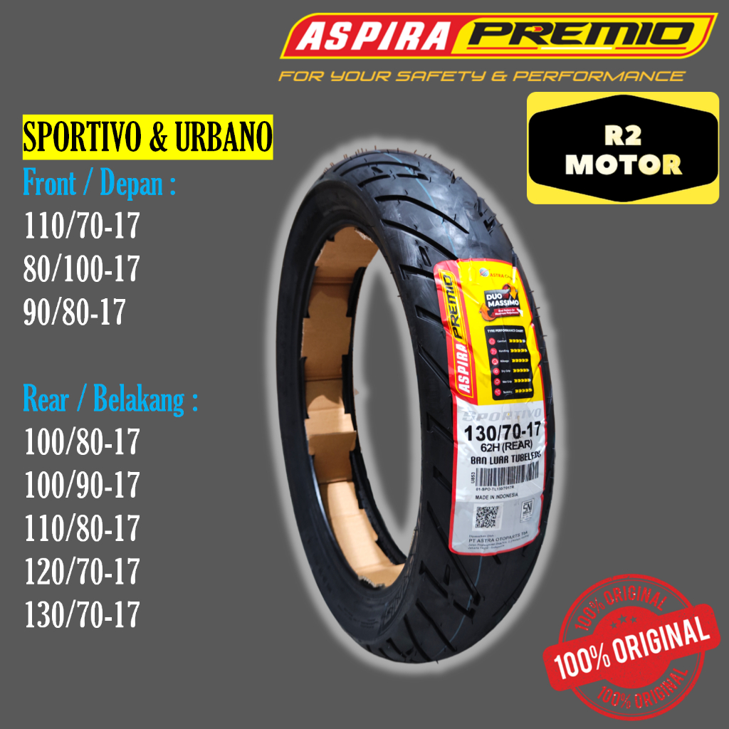 BAN LUAR TUBELESS ASPIRA PREMIO RING 17 110/70 100/80 110/80 130/70 80/100 90/80 100/90 120/70 CB150