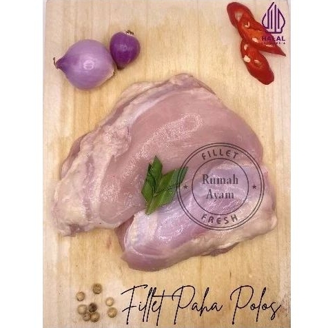

Paha Ayam FIllet Polos