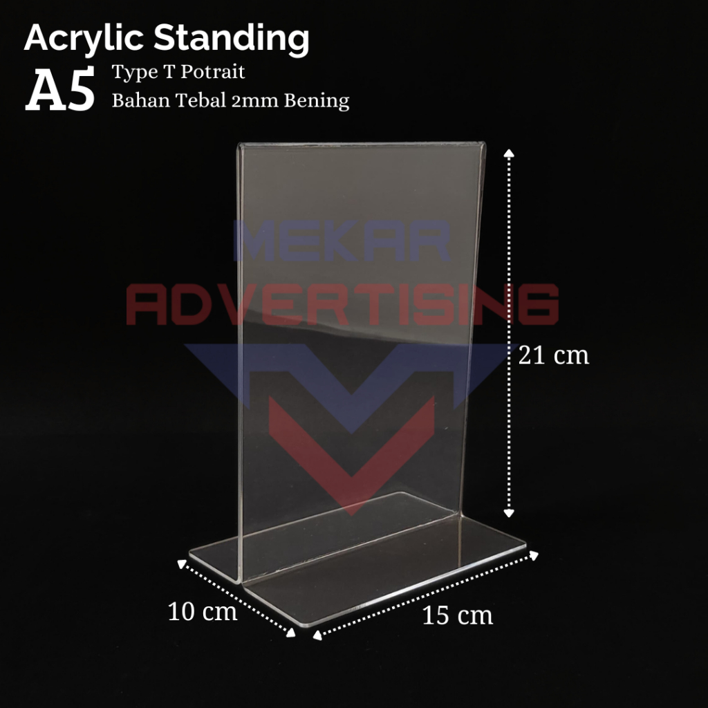 

Acrylic Standing A5 Type T Potrait