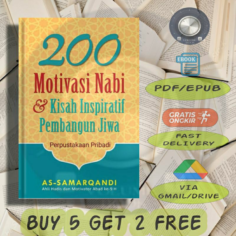 

200 Motivasi Nabi & Kisah Inspiratif Pembangun Jiwa - Volume