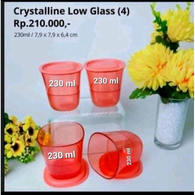 Gelas Crystaline Low Glass (4) Tupperware